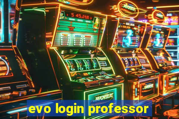 evo login professor